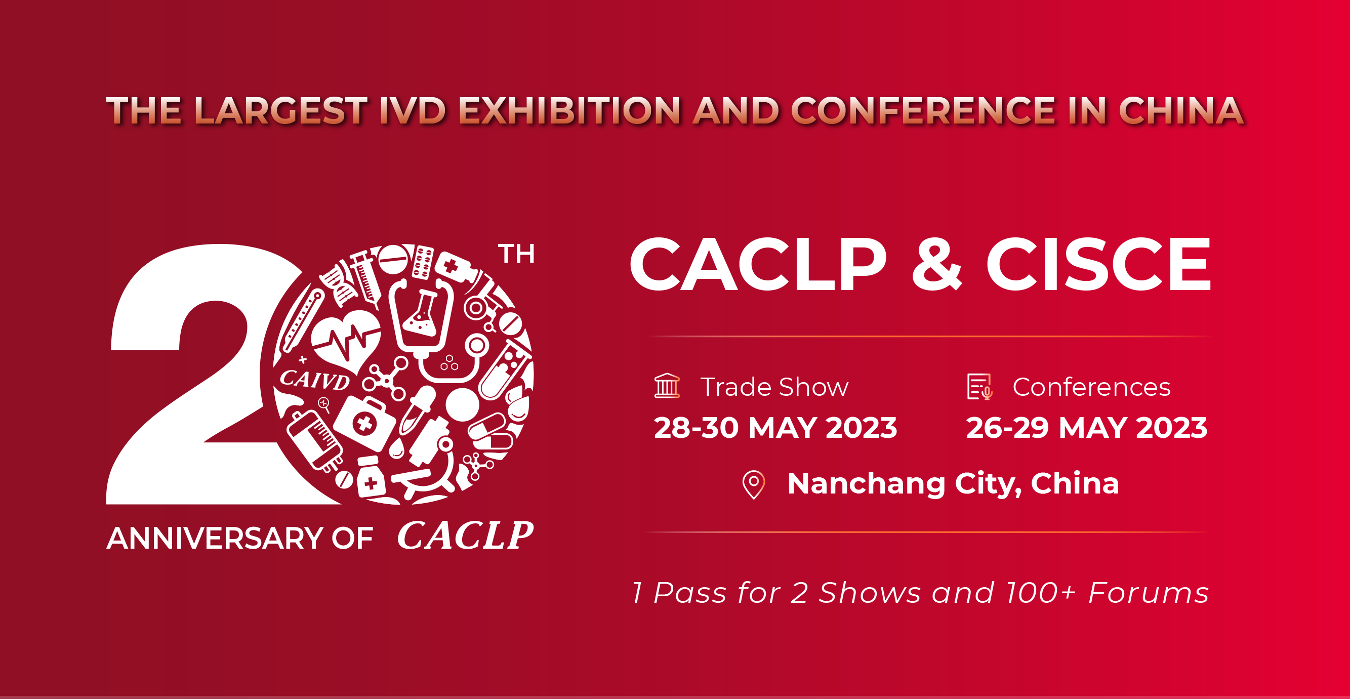 Register Now for Free Entry: Get Ready to Explore the Latest IVD Technologies at CACLP & CISCE 2023